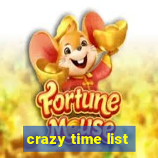 crazy time list